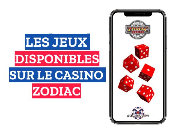 les jeux disponibles sur le casino en ligne Zodiac
